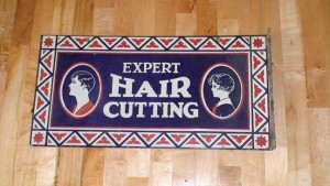 VINTAGE SIGNS // expert hair cutting flange sign..."MY COLLECTION"