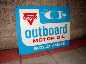 Old Gas & Oil Porcelain Signs .OIL for Outboard Motors CONOCO