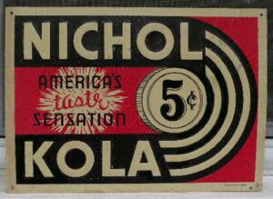 Nichol Kola Vintage Sign