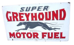 Super Greyhound Motor Fuel Original Vintage Signs ​for sale