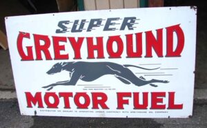 Original Greyhound motor fuel vintage Signs